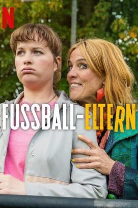 Fußball-Eltern - Staffel 1